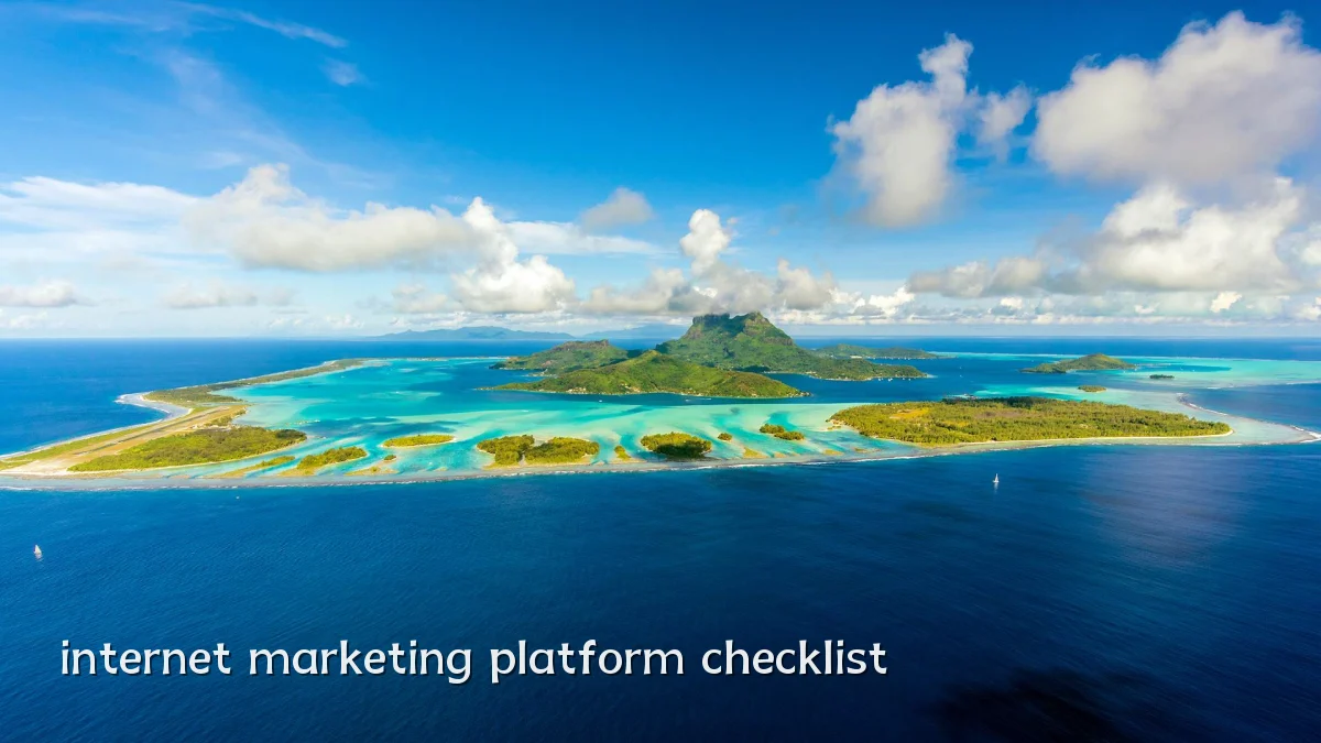 internet marketing platform checklist