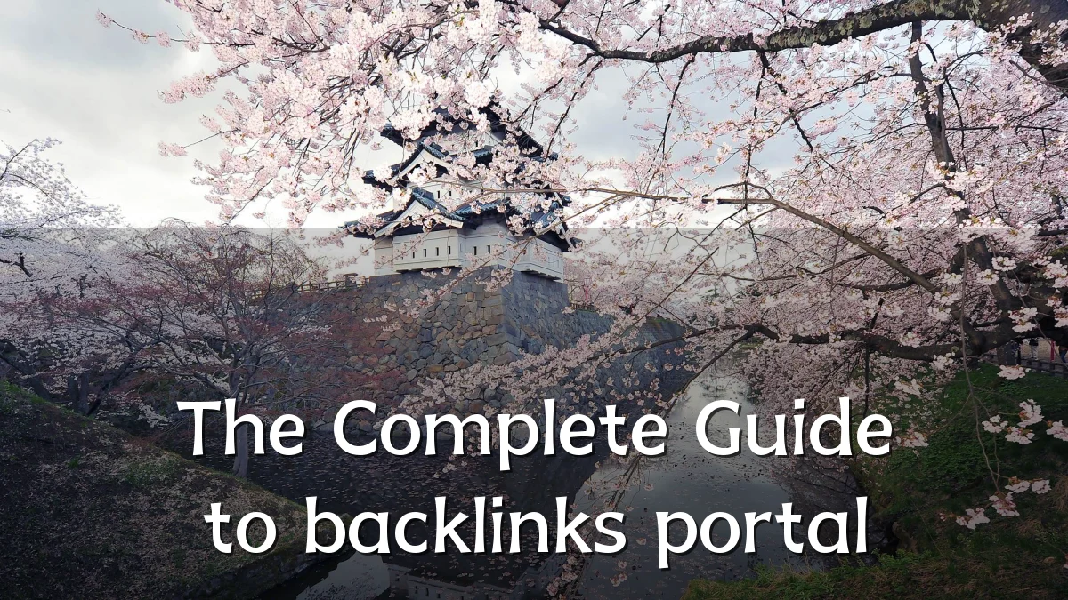 The Complete Guide to backlinks portal